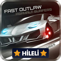 Fast Outlaw: Asphalt Surfers 1.837 Para Hileli Mod Apk indir