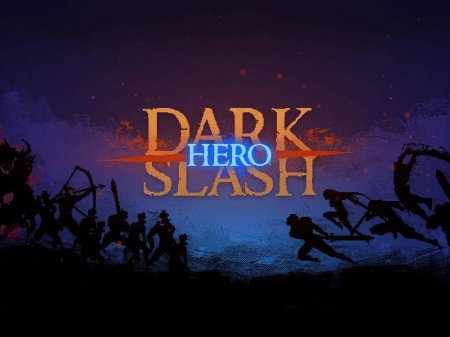 Dark Slash: Hero 1.26 Para Hileli Mod Apk indir