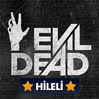 Evil Dead: Endless Nightmare 1.1 Kan Hileli Mod Apk indir