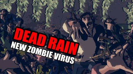 Dead Rain 1.5.94 Para Hileli Mod Apk indir