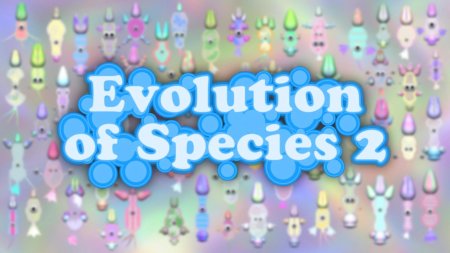 Evolution of Species 2 1.6.5 DNA Hileli Mod Apk indir